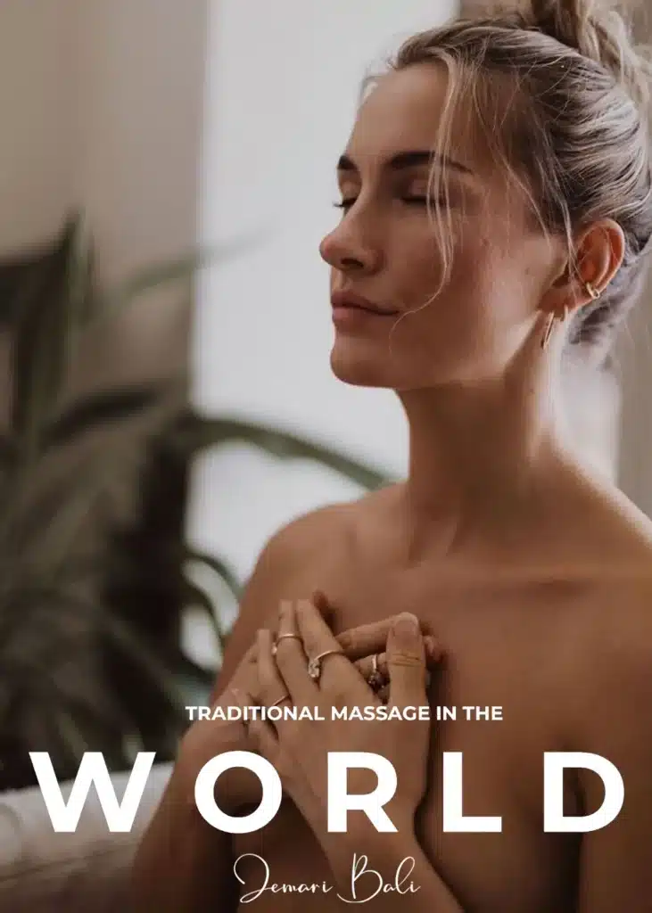 Traditional Massage In The World